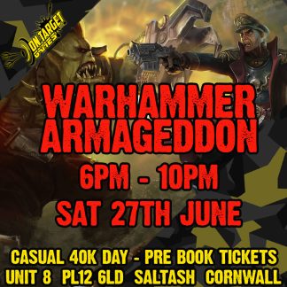Warhammer 40K Armageddon evening 27th June 2026