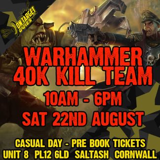 Warhammer Kill Team casual day 22nd August 2026